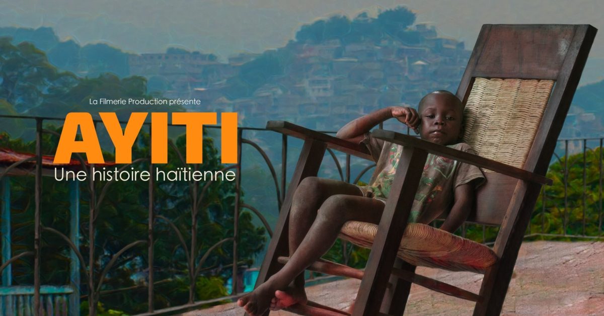 AYITI, une histoire haïtienne
